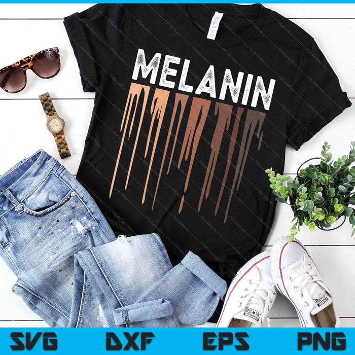 Melanin Tshirts Juneteenth Shirts Women Black History Month SVG PNG Digital Printable Files