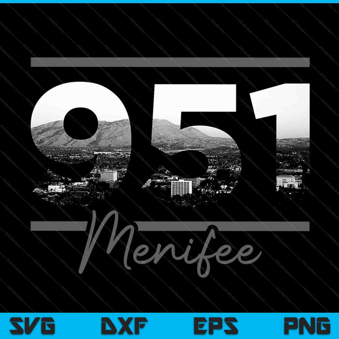 Menifee 951 Area Code Skyline California Vintage SVG PNG Cutting Printable Files