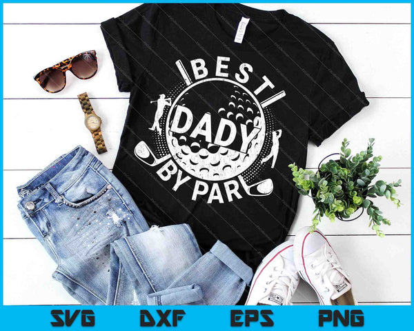 Mens Best Dady By Par Golf Lover SVG PNG Cutting Printable Files - on a t-shirt