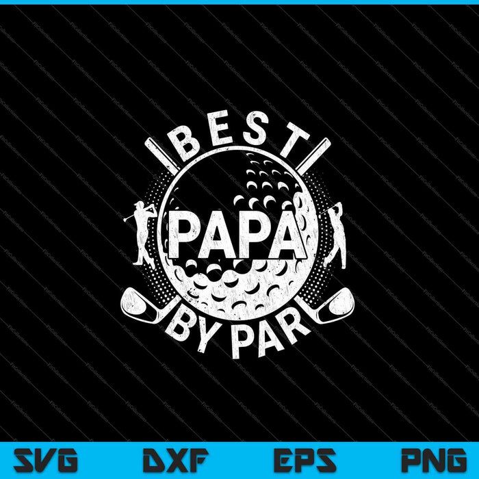 Mens beste papa door Par Golf Lover SVG PNG snijden afdrukbare bestanden