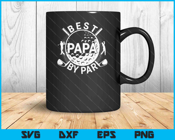 Mens Best Papa By Par Golf Lover SVG PNG Cortar archivos imprimibles