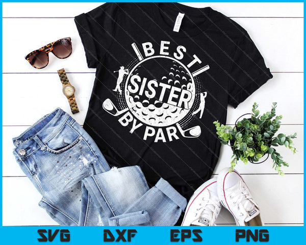 Mannen beste zus door Par Golf Lover SVG PNG snijden afdrukbare bestanden - on a t-shirt