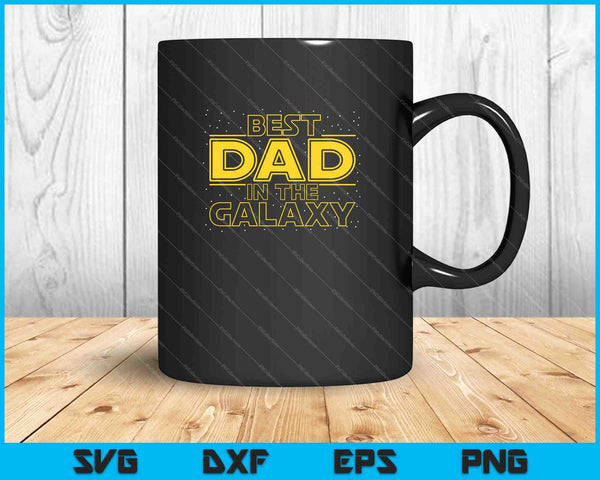Mens Dad Shirt Gift for New Dad, Best Dad in the Galaxy SVG PNG Cutting Printable Files