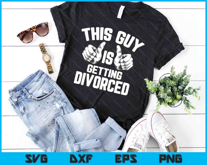 Ropa divorciada divertida para hombres para hombres SVG PNG cortando archivos imprimibles