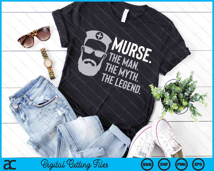 Mens Funny Murse T-Shirt Male Nurse Shirt RN LPN CNA SVG PNG Cutting Printable Files