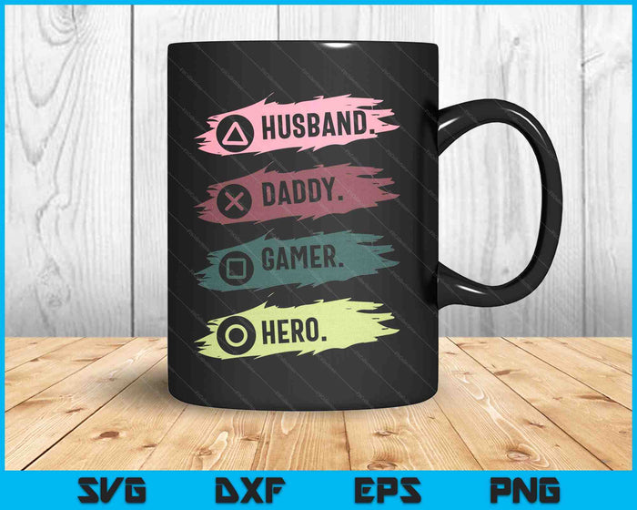 Mens Husband Daddy Gamer Hero Funny Gaming Dad Father's Day SVG PNG Digital Printable Files