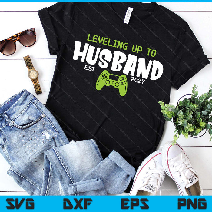 Leveling Up To Husband 2027 Video Gamer SVG PNG Digital Printable Files