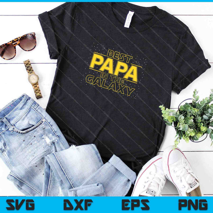 Best Papa in the Galaxy SVG PNG Cutting Printable Files