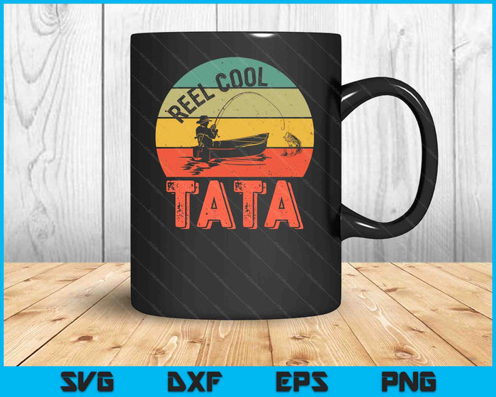 Mens Reel Cool Tata Shirt Fisherman Christmas Gift Father's Day SVG PNG Digital Cutting Files