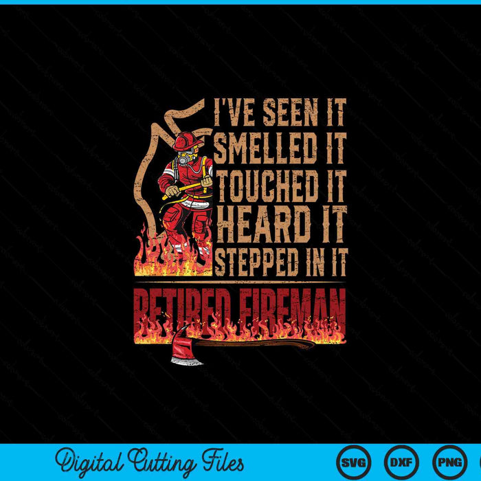 Mens Retired Fireman Firefighter Axe Fire SVG PNG Digital Printable Files