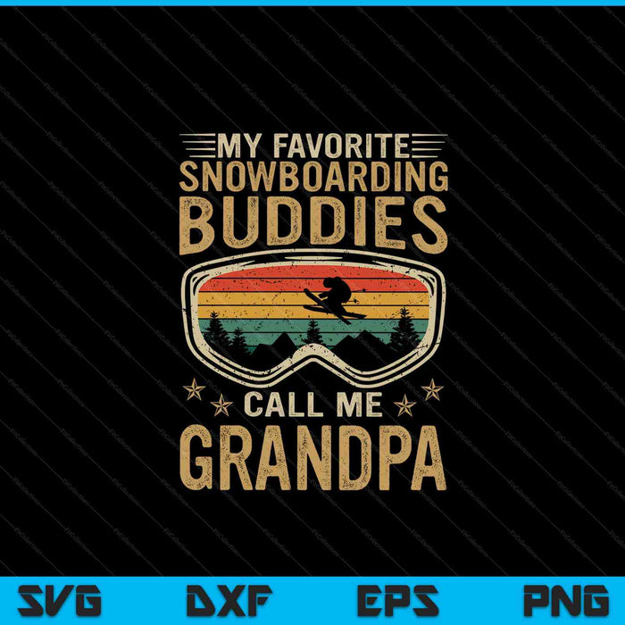 Mens Snowboard Mijn favoriete snowboardvrienden noemen me opa SVG PNG digitale snijbestanden