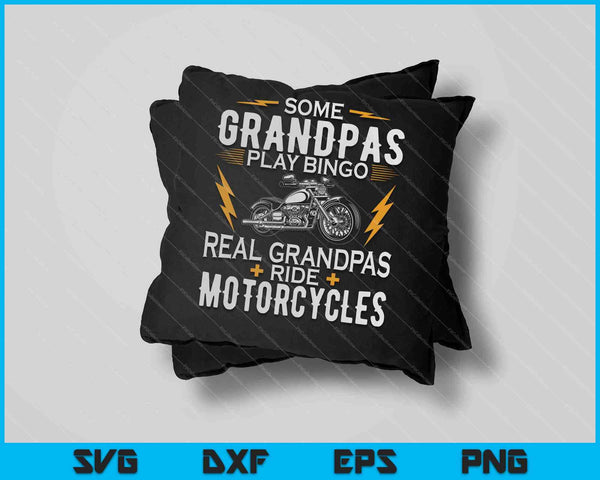 Men's Grandpas Play Bingo Real Grandpas Ride Motorcycles SVG PNG Files