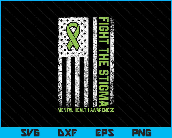 Mental Health Awareness Fight The Stigma SVG PNG Cutting Printable Files