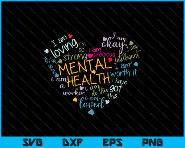 Mental Health Awareness Gifts SVG PNG Cutting Printable Files