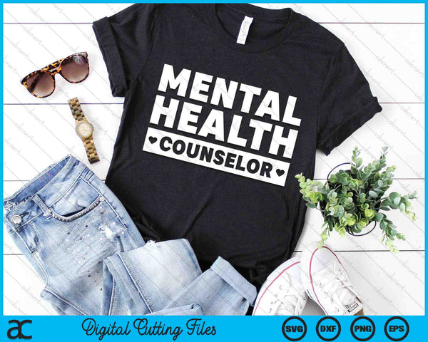 Mental Health Counselor Mental Therapist SVG PNG Digital Cutting Files