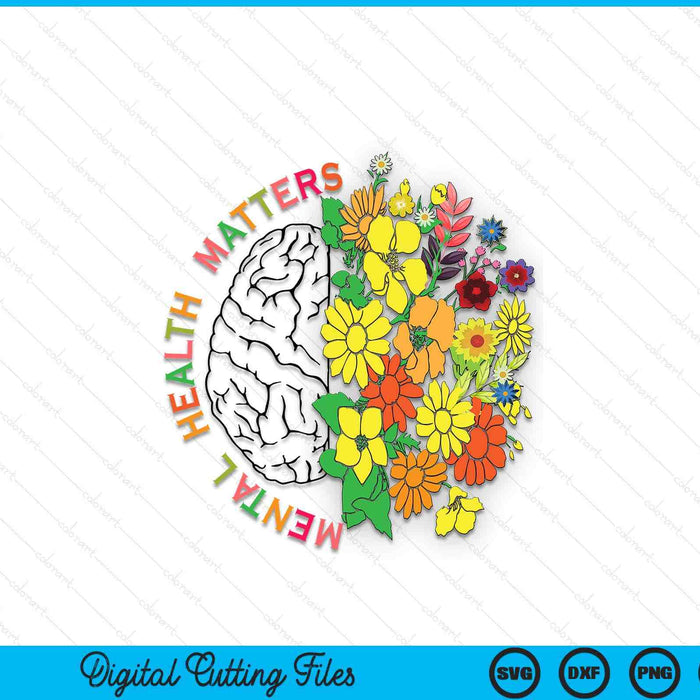 Mental Health Matters Gift Human Brain Illness Awareness SVG PNG Cutting Printable Files