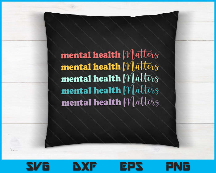 Mental Health Matters Gift Human Brain Illness Awareness SVG PNG Digital Printable Files