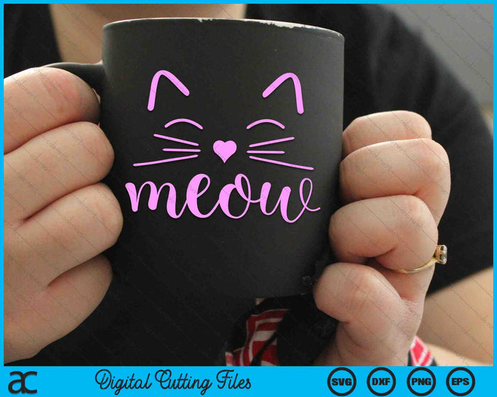 Meow Cute Cat Face Funny Quote SVG PNG Digital Cutting Files