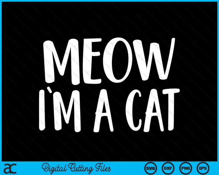 Miauw, ik ben een kat Halloween kostuum SVG PNG digitale snijbestanden