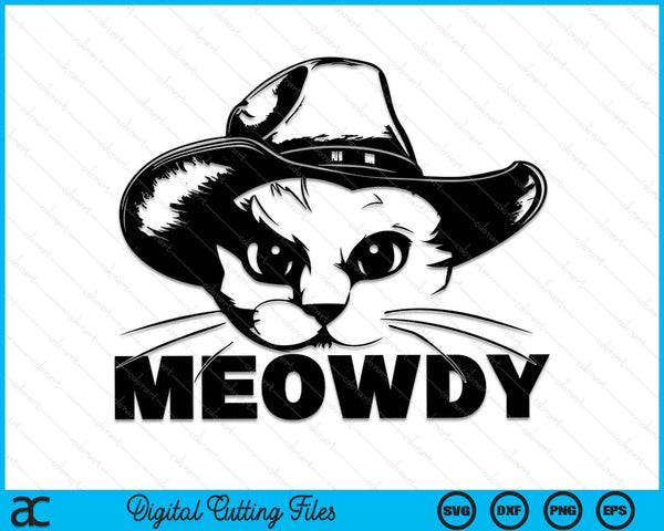 Meowdy grappige mashup tussen Miauw en Howdy SVG PNG snijden afdrukbare bestanden