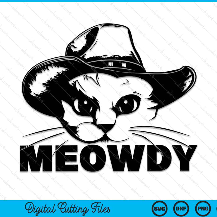 Meowdy grappige mashup tussen Miauw en Howdy SVG PNG snijden afdrukbare bestanden