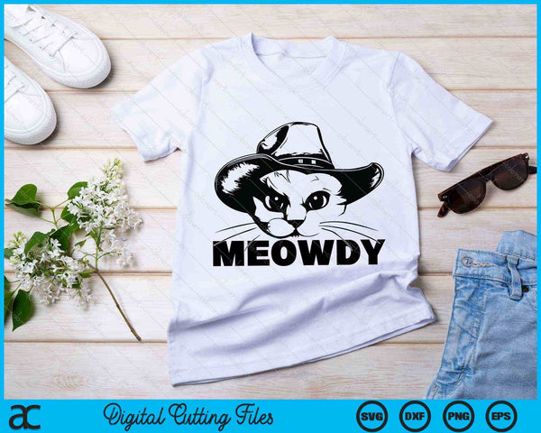Meowdy Funny Mashup Between Meow and Howdy SVG PNG Cutting Printable Files