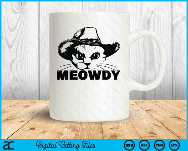 Meowdy grappige mashup tussen Miauw en Howdy SVG PNG snijden afdrukbare bestanden