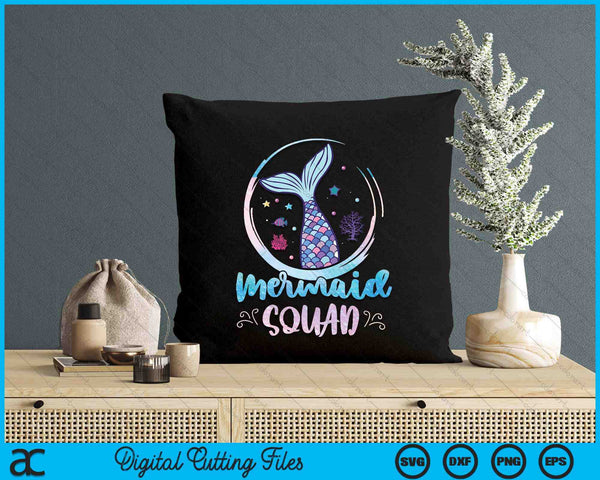 Mermaid Birthday Squad Party Girls Women Mermaid SVG PNG Digital Printable Files