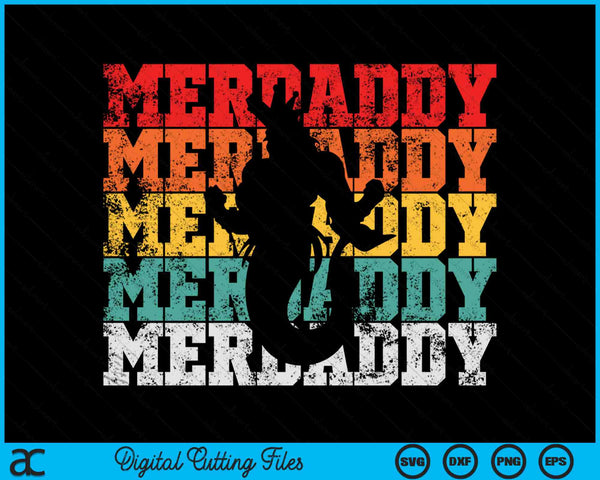 Mermaid Daddy Merdaddy Security SVG PNG Digital Cutting Files