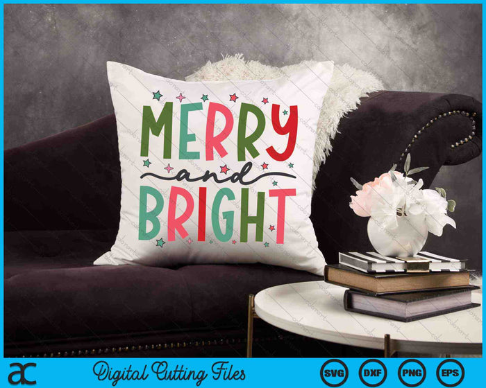 Merry And Bright Christmas SVG PNG Digital Cutting Files