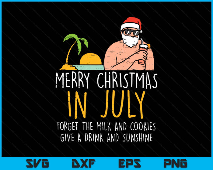 Merry Christmas In July Santa Beach Cocktail Summer Xmas SVG PNG Digital Printable Files