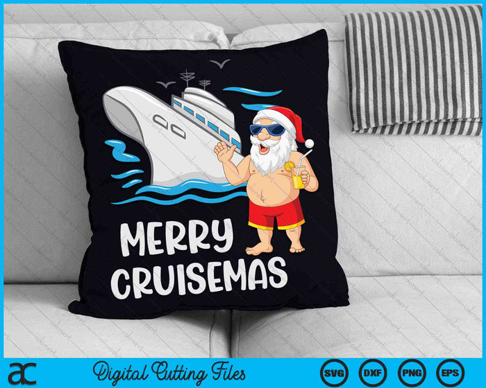 Merry Cruisemas Santa Claus Christmas Family Cruise SVG PNG Digital Cutting Files