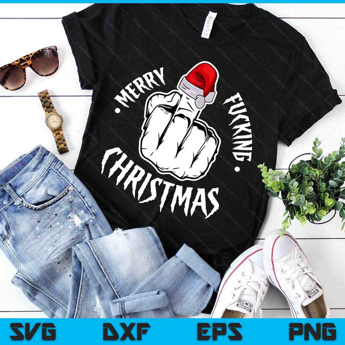 Merry Fucking Christmas Inappropriate Men Adult Funny Xmas SVG PNG Digital Printable Files