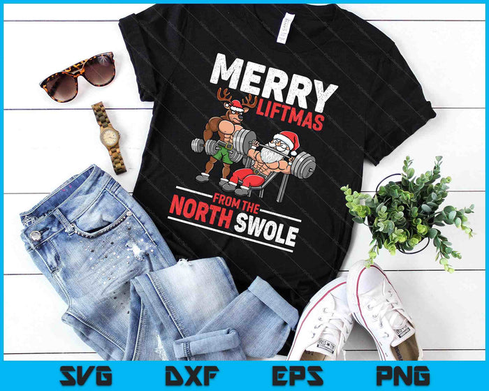 Merry Liftmas From North Swole Muscle Santa Weightlifting SVG PNG Digital Printable Files