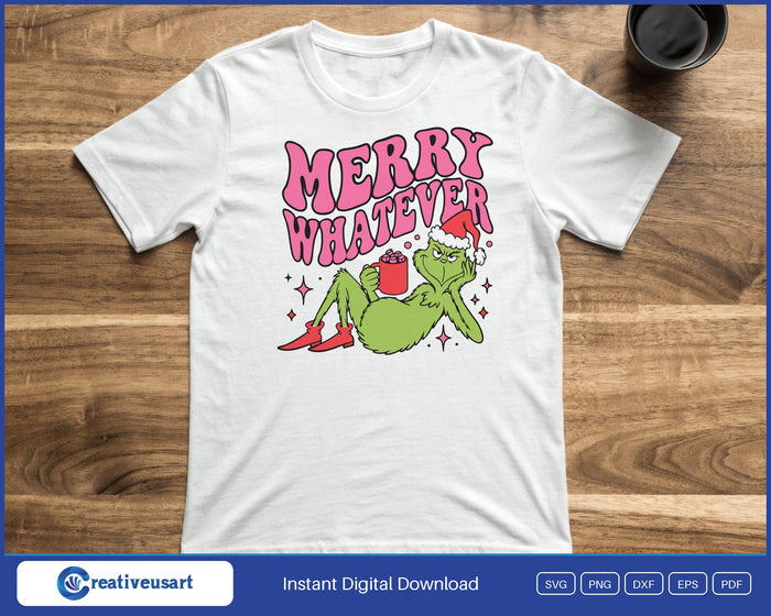 Merry Whatever Funny Christmas Cocoa SVG printed on a white t-shirt