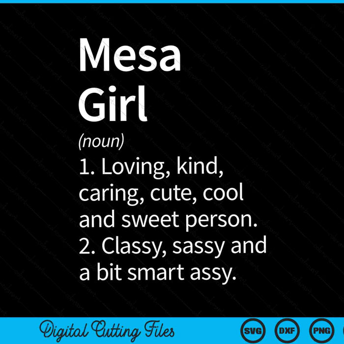 Mesa Girl AZ Arizona Home Roots SVG PNG Cortando archivos imprimibles