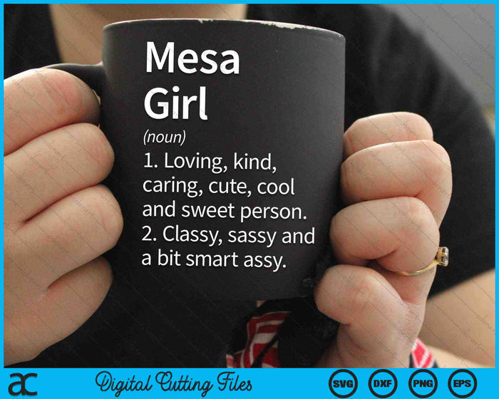 Mesa Girl AZ Arizona Home Roots SVG PNG Cortando archivos imprimibles