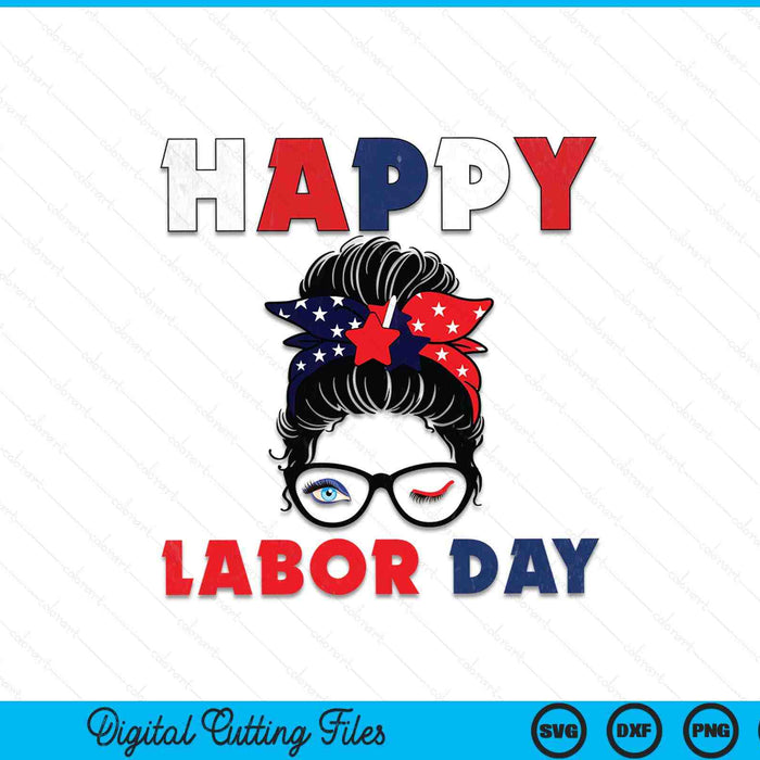 Messy Bun American Flag Labor Day SVG PNG Digital Cutting Files