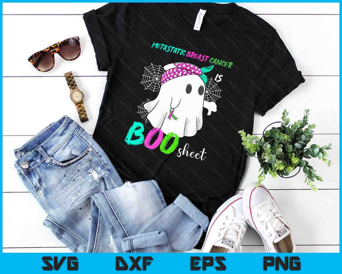 Metastatic Breast Cancer is Boo Sheet Halloween Costume SVG PNG Digital Printable Files