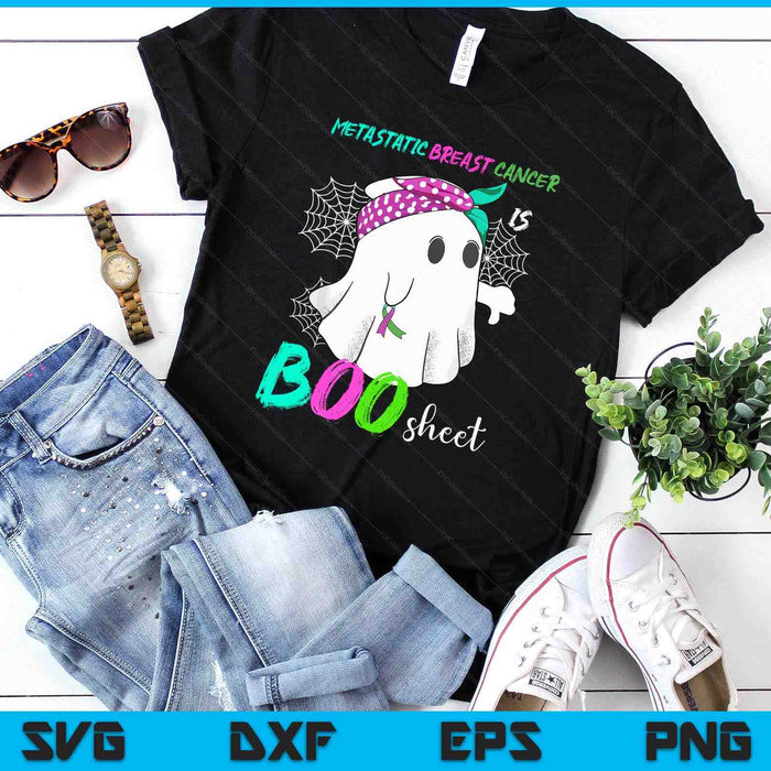Metastatic Breast Cancer is Boo Sheet Halloween Costume SVG PNG Digital Printable Files