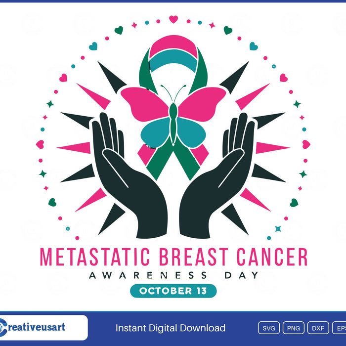 Metastatic Breast Cancer Awareness Day October 13 SVG with two hands lifting a pink, green and teal ribbon and a butterfly, on white background