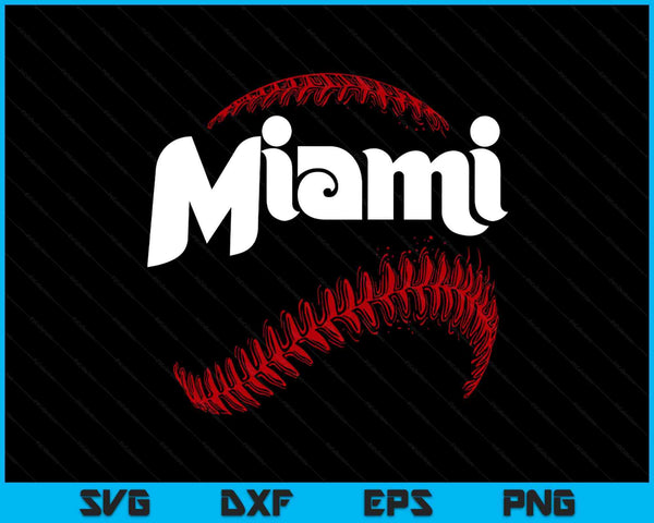 Miami Baseball Lovers Vintage Baseball Lovers Fans SVG PNG Digital Printable Files