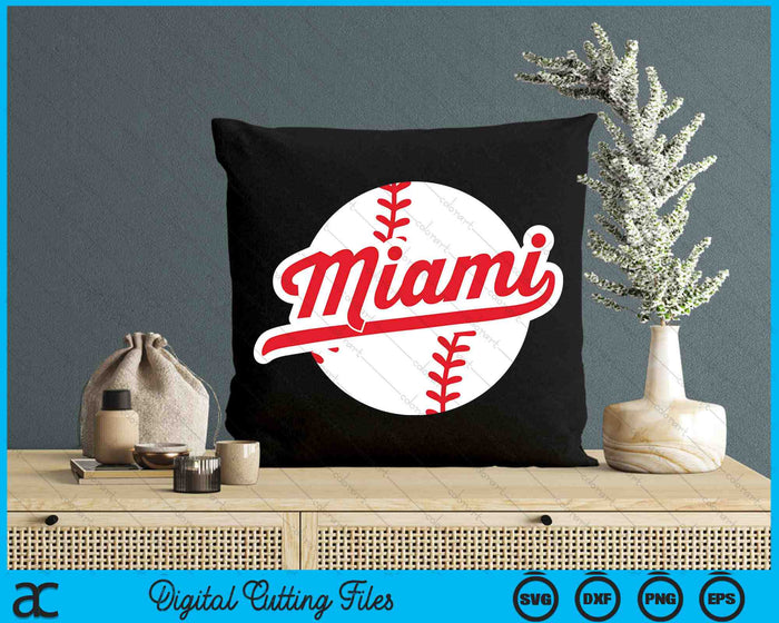 Miami Baseball Vintage Miami Pride Love City Red SVG PNG Digital Cutting Files