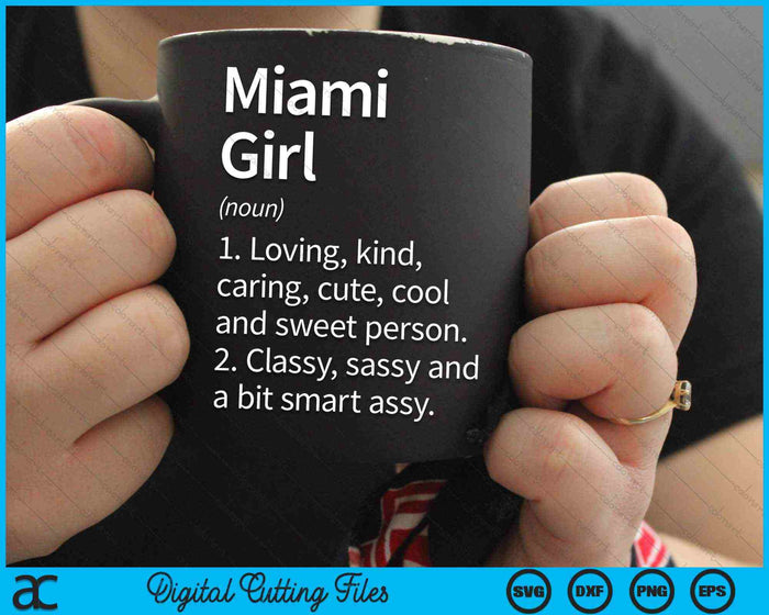 Miami Girl FL Florida Funny City Home Roots SVG PNG Archivos de corte digital