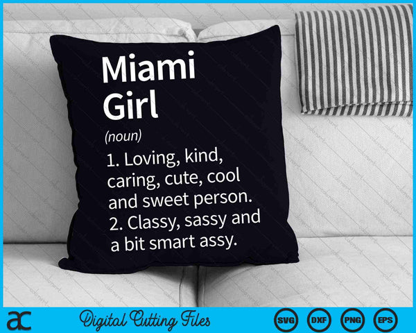 Miami Girl FL Florida Funny City Home Roots SVG PNG digitale snijbestanden