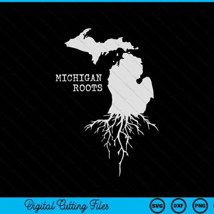 Michigan Roots State Map SVG PNG Archivos de corte digitales