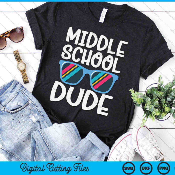 Middle School Dude Back To School SVG PNG Digital Cutting File