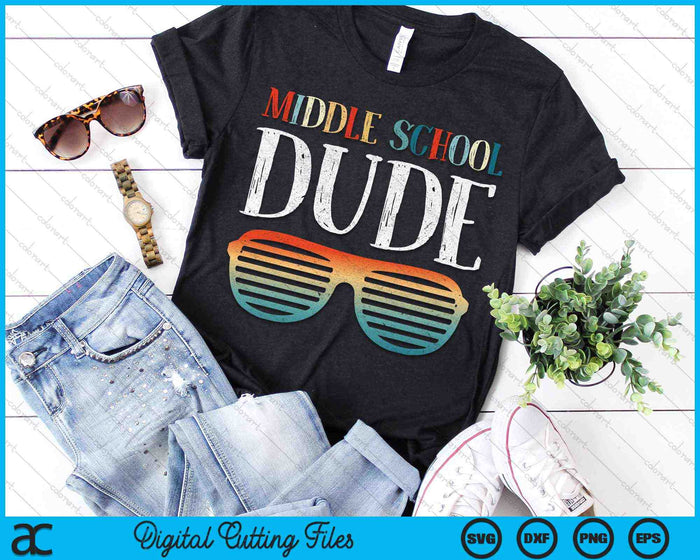 Middle School Dude Sunglasses Back To School SVG PNG Digital Cutting Files