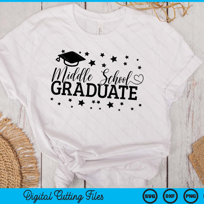 Middle School Graduate Back to School SVG PNG Digital Printable Files