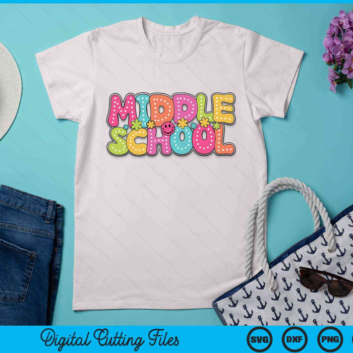 Middle School Groovy Happy First Day Of School Bright Dots SVG PNG Digital Cutting Files